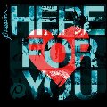 Cover of Here For You 